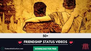 top friendship whatsapp status videos