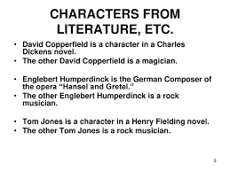 humorous onomastic epiphanies ppt 9 characters from literature etc david copperfield