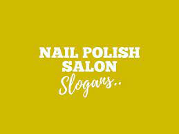 catchy nail polish slogans and lines