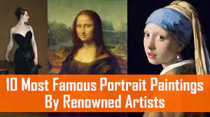 10 most famous portrait paintings by