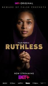 Check out some of the hits and exclusives: Photos To Bet Plus New Series Tyler Perry S Ruthless Blackfilm Com Black Movies Television And Theatre News