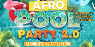 AFRO POOL PARTY 2.0 | EL BOWL, La Perla