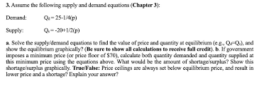 A Solve The Supply Demand Equations To