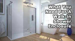 Learn how to secure a new showerhead, caulk tile and reinforce walls with these easy. What Do I Need For A Walk In Shower Enclosure
