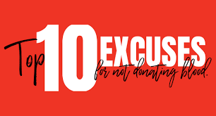 What Are The Top 10 Excuses For Not Donating Blood Miller