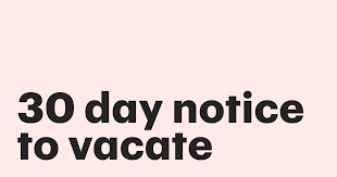 30 day notice to vacate definition