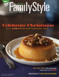 11/26/17 my mom ordered the publix thanksgiving dinner service for 18. Publix Familystyle Magazine Christmas Edition
