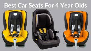 Top 8 Best Car Seats For 4 Year Olds