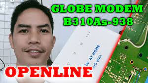 how to openline globe modem b310as 938