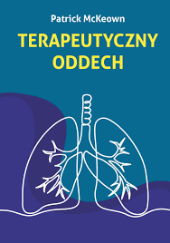 Jak Oddychać Aby Być Zdrowym Metoda Butejki - Terapeutyczny oddech ebook pdf,mobi,epub - Patrick McKeown - UpolujEbooka.pl
