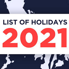 15 income taxes due (most years it is due on the 15th). List Philippine Holidays For 2021