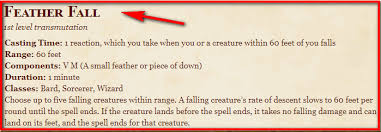 If the creature lands before the spell ends, it takes no falling damage and can land on its feet, and the spell ends for that creature. Feather Fall 5e Spell In Dnd D D 5e Character Sheets