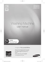 English this samsung washer performs very quietly minimizing noise and vibration with 3d vibration sensors the troubleshooting and information codes section on page 37 tells you what to do if something goes. Samsung Wf405atpa Series User Manual Manualzz