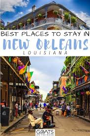 where to stay in new orleans