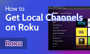 how to get local channels on roku
