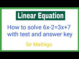 Linear Equation Solving 6x 2 3x 7
