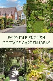 Fairytale English Cottage Garden Ideas