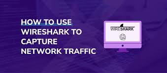 how to use wireshark to capture network