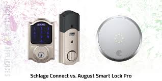 Schlage Connect Vs August Smart Lock Pro Whats The