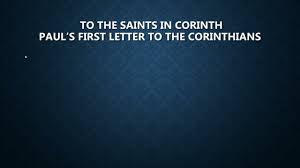 ppt to the saints in corinth paul s