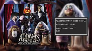 Trailer, clips, photos, soundtrack, news and much more! Wednesday S Wish The Addams Family 2019 Soundtrack Jeff Danna Mychael Danna Youtube