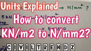 how to convert kn m2 to n mm2 in just 2