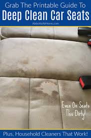 best way to deep clean car seats easy