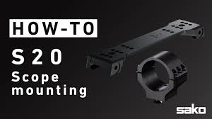 sako s20 scope mounting tutorial