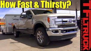 2017 Ford F250 Diesel Highway Towing Mpg And 0 60 Mph Review
