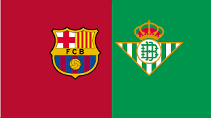 Barcelona vs Real Betis Live - December 4, 2021