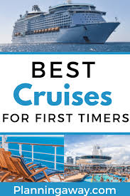 best cruise lines for first timers