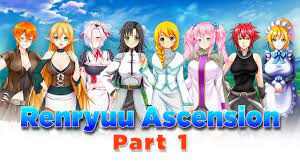 Renryuu Ascension Part 1 - King Ryen - YouTube