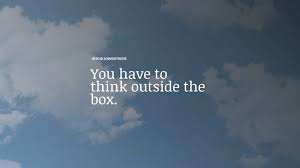 25+ Best Think Outside The Box Quotes: Exclusive Selection - BayArt