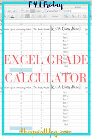 fyi friday excel grade calculator