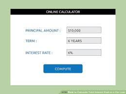 How To Calculate Total Interest Paid On A Car Loan 15 Steps