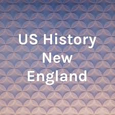 US History New England