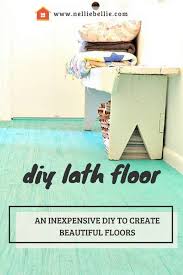 flooring idea lath floor tutorial