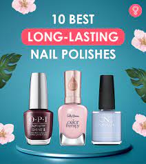 10 best long lasting nail polishes for