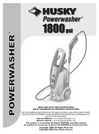 Stanley shp2150 electric pressure washer with 2,150 psi and 1.4 gpm. Husky Powerwasher 1800 Ca User Manual Pdf Download Manualslib