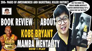 The mamba mentality book by kobe bryant. Book Review Kobe Bryant The Mamba Mentality How I Play Happy Birthday Kobe About Kobe Day 8 24 Youtube