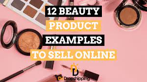12 best beauty exles to sell