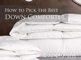 how to pick the best down comforter