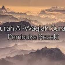 Baca surat al waqi'ah lengkap bacaan arab, latin & terjemah indonesia. Kelebihan Surah Al Waqiah Berita Viral