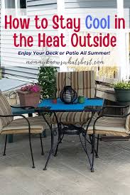 Stay Cool In The Heat On Your Patio