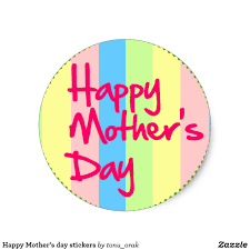 Happy Mothers Day Stickers Zazzle Com Mothers Day Decor