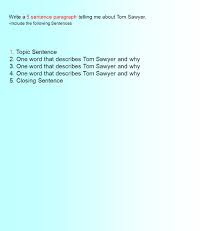 Tom Sawyer Essays Tom Sawyer Essay Directions Write Down