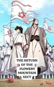 Return of the flowery mountain sect