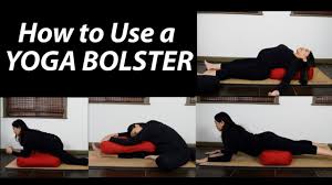 how to use yoga bolsters tutorial you