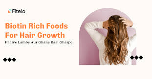 biotin rich foods for hair growth