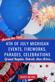 4th of july michigan 2023 celebrations